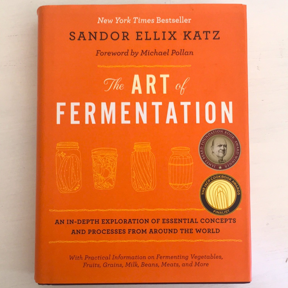 The art of fermentation by Sandor Ellis Katz